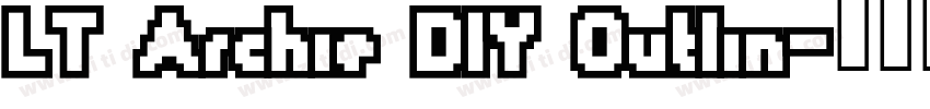 LT Archie DIY Outlin字体转换